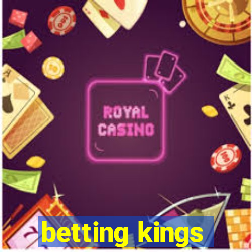 betting kings